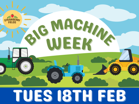 Big Machine Week - Tues 18th Feb Cheap